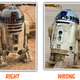 A la izquierda: R2-D2 bien, a la derecha: mal.
